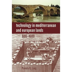 (英文圖書) Technology in Mediterranean and European Lands 600-1600 平裝版, Johns Hopkins University Press, 英文