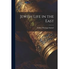 (英文圖書) Jewish Life in the East 平裝版, Legare Street Press, 英文