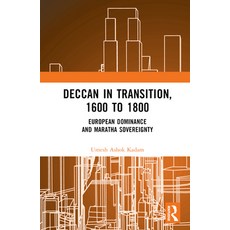 (英文圖書) Deccan in Transition 1600 to 1800: European Dominance and Maratha Sovereignty 精裝版, Routledge Chapman & Hall, 英文