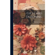 (英文圖書) Gift Card Designing 精裝版, Legare Street Press, 英文