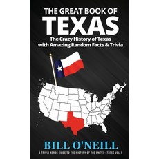(英文圖書) The Great Book of Texas: The Crazy History of Texas with Amazing Random Facts &... 平裝版, Lak Publishing, 英文
