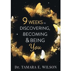 9 Weeks to Discovering Becoming & Being You 平裝版, Tandem Light Press, 英文