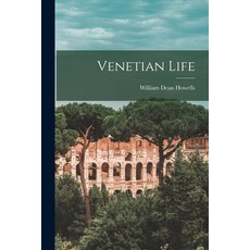 (英文圖書) Venetian Life 平裝版, Legare Street Press, 英文