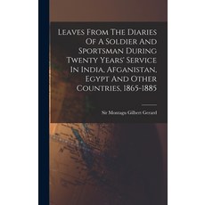 (英文圖書) Leaves From The Diaries Of A Soldier And Sportsman During Twenty Years' Service In India Afg... 精裝版, Legare Street Press, 英文