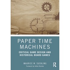 (英文圖書) Paper Time Machines: Critical Game Design and Historical Board Games 平裝版, Routledge, 英文