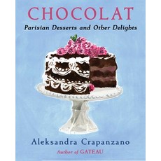 (英文圖書) Chocolat: Parisian Desserts and Other Delights 精裝版, Scribner Book Company, 英文