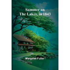 (英文圖書) Summer on the Lakes in 1843 平裝版, Alpha Edition, 英文