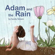 (英文圖書)Adam and the Rain 平裝版, Sandy Stream Publishing, 英文