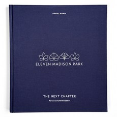 Eleven Madison Park: Revised and Unlimited Edition:The Next Chapter, Ten Speed Press, 英文, 精裝版