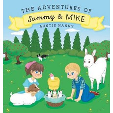 (英文圖書)The Adventures of Sammy and Mike 精裝版, FriesenPress, 英文