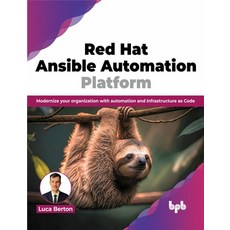 (英文圖書) Red Hat Ansible Automation Platform: Modernize your organization with automation and Infrastr... 平裝版, Bpb Publications, 英文