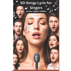 (英文圖書) 50-Songs Lyric for singers 平裝版, 978-1-998586-24-0, 英文