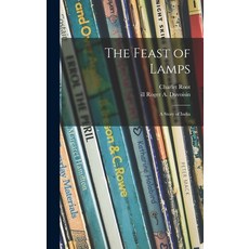 (英文圖書)The Feast of Lamps: a Story of India 精裝版, Hassell Street Press, 英文