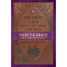(英文圖書)Mercy and Grace: Bible Story Anthology 平裝版, Innovo Publishing LLC, 英文
