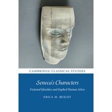 (英文圖書) Seneca's Characters: Fictional Identities and Implied Human Selves 精裝版, Cambridge University Press, 英文