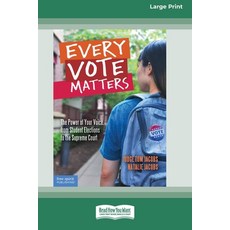 (英文圖書)Every Vote Matters: The Power of Your Voice from Student Elections to the Supre... 平裝版, ReadHowYouWant, 英文