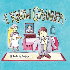 (英文圖書)I Know Grandpa 平裝版, Createspace Independent Pub..., 英文
