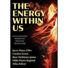 (英文圖書) The Energy Within Us: An Illuminating Perspective from Five Trailblazers 精裝版, Two Sisters Writing and Pub..., 英文
