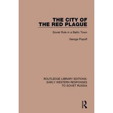 The City of the Red Plague: Soviet Rule in a Baltic Town 平裝版, Routledge, 英文