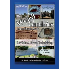 (英文圖書) Weird Cemeteries In Reno and Sparks Nevada 平裝版, Lulu.com, 英文