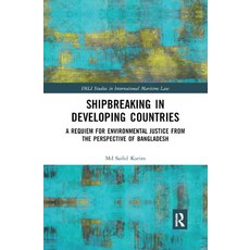 (英文圖書) Shipbreaking in Developing Countries: A Requiem for Environmental Justice from the Perspectiv... 平裝版, Routledge, 英文