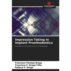 (英文圖書) Impression Taking in Implant Prosthodontics 平裝版, Our Knowledge Publishing, 英文