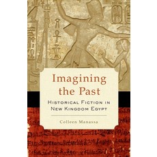 (英文圖書) Imagining the Past: Historical Fiction in New Kingdom Egypt 精裝版, OUP Us, 英文