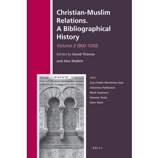 (英文圖書) Christian-Muslim Relations. a Bibliographical History. Volume 2 (900-1050) 精裝版, Brill, 英文