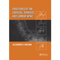 (英文圖書) Fractures of the Cervical Thoracic and Lumbar Spine 平裝版, CRC Press, 英文