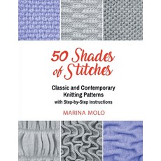 (英文圖書) 50 Shades of Stitches - Vol 2: Classic and Contemporay Knitting Patterns 平裝版, Scr Media Inc, 英文