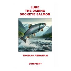 (英文圖書)Luke the Daring Sockeye Salmon 平裝版, Suniprint, 英文