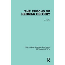 The Epochs of German History 精裝版, Routledge, 英文