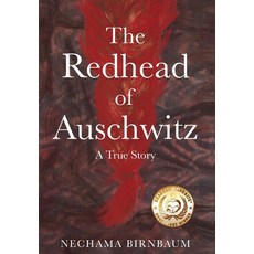 (英文圖書) The Redhead of Auschwitz: A True Story 精裝版, Amsterdam Publishers, 英文