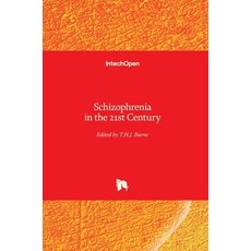 (英文圖書) Schizophrenia in the 21st Century 精裝版, Intechopen, 英文