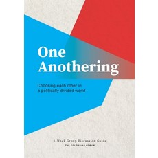 (英文圖書) One Anothering: Choosing Each Other in a Politically Divided World 平裝版, Colossian Forum, 英文
