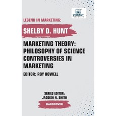 (英文圖書) Marketing Theory: Philosophy of Science Controversies in Marketing 精裝版, Vibrant Publishers, 英文