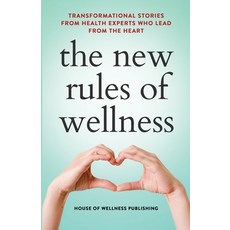 (英文圖書) The New Rules of Wellness Volume 2 平裝版, House of Wellness Publishing, 英文