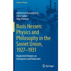 (英文圖書) Boris Hessen: Physics and Philosophy in the Soviet Union 1927-1931: Neglected Debates on Eme... 精裝版, Springer, 英文