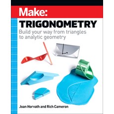 (英文圖書) Make: Trigonometry: Build Your Way from Triangles to Analytic Geometry 平裝版, Make Community, LLC, 英文