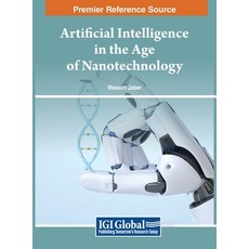 (英文圖書) Artificial Intelligence in the Age of Nanotechnology 精裝版, IGI Global, 英文