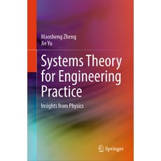 (英文圖書) Systems Theory for Engineering Practice: Insights from Physics 精裝版, Springer, 英文