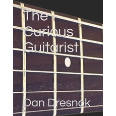 (英文圖書) The Curious Guitarist 平裝版, Independently Published, 英文