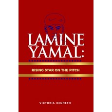 (英文圖書)Lamine Yamal: Rising Star on the Pitch 平裝版, Independently Published, 英文