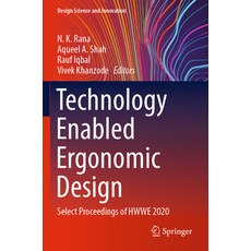 (英文圖書) Technology Enabled Ergonomic Design: Select Proceedings of Hwwe 2020 平裝版, Springer, 英文