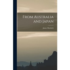 (英文圖書) From Australia and Japan 精裝版, Legare Street Press, 英文