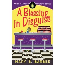 (英文圖書) A Blessing in Disguise 平裝版, Mystic Valley Press, 英文