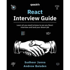 (英文圖書) React Interview Guide: Learn all you need to know to ace any React interview and land your dr... 平裝版, Packt Publishing, 英文