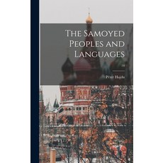(英文圖書) The Samoyed Peoples and Languages; 14 精裝版, Hassell Street Press, 英文