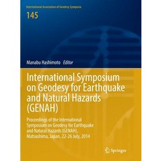 (英文圖書) International Symposium on Geodesy for Earthquake and Natural Hazards (Genah): Proceedings of... 平裝版, Springer, 英文