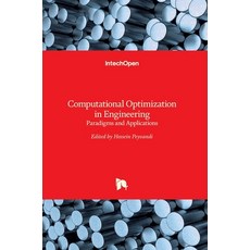 (英文圖書) Computational Optimization in Engineering: Paradigms and Applications 精裝版, Intechopen, 英文